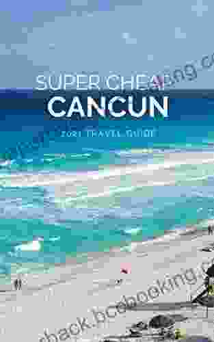 Super Cheap Cancun Travel Guide 2024 / 1: Enjoy A $1 000 Trip To Cancun For $150