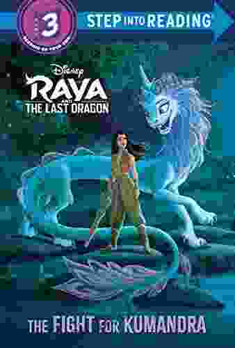 The Fight For Kumandra (Disney Raya And The Last Dragon) (Step Into Reading)