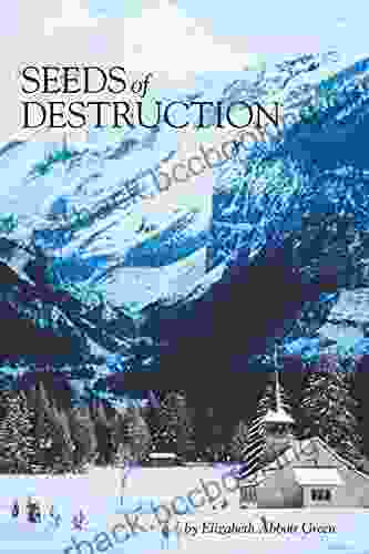Seeds Of Destruction: The Life Adventures Of A Military Family In Our Travels Of The World