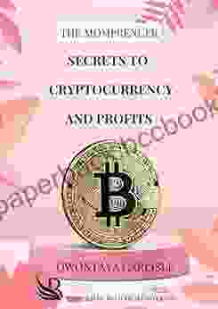 The Momprenuer Secret To Cryptocurrency And Profits