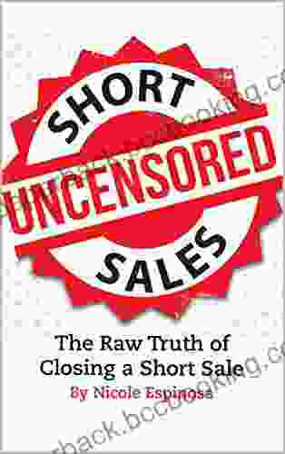 Short Sales: The Raw Truth Of Closing A Short Sale