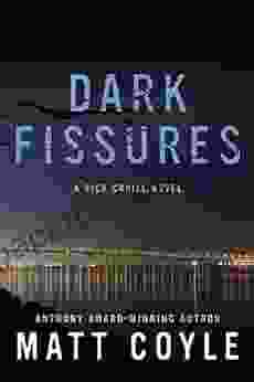 Dark Fissures: A Rick Cahill Novel (The Rick Cahill 3)