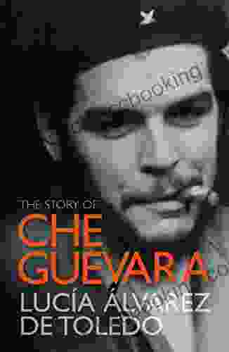 The Story Of Che Guevara