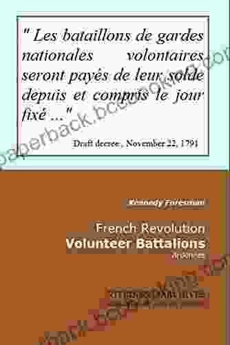 French Revolution Voluntee Battalions: Ardennes (Vitrines D Archives 60)