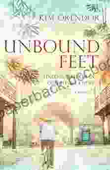 Unbound Feet: A Memoir