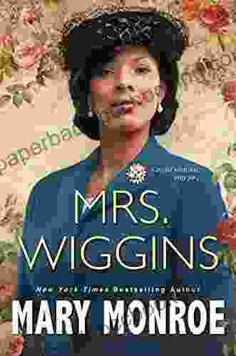 Mrs Wiggins (A Lexington Alabama Novel 1)