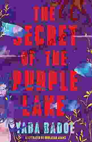 The Secret Of The Purple Lake