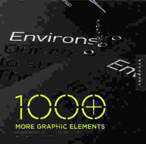 1000 More Graphic Elements: Unique Elements For Distinctive Designs (1000 Series)