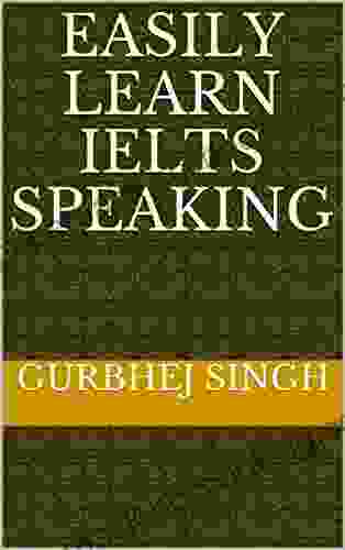 Easily Learn Ielts Speaking