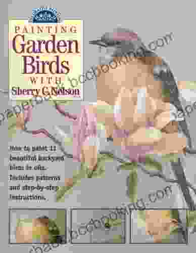 Painting Garden Birds With Sherry C Nelson (Decorative Painting)