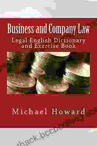Business And Company Law: Legal English Dictionary And Exercise