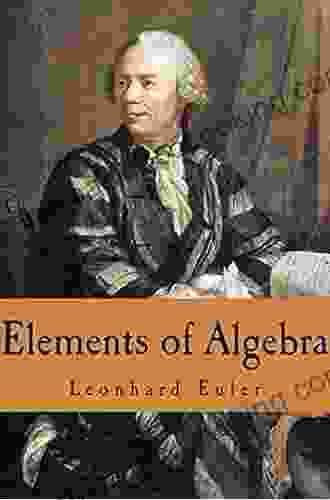 Elements Of Algebra Leonhard Euler
