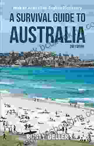 A Survival Guide To Australia And Australian English Dictionary Second Edition
