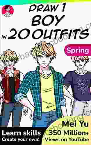 Draw 1 Boy In 20 Outfits Spring: Learn How To Design OCs For Anime Comics Cartoons Manga Clothing Outfit Fashion Design (Draw 1 In 20 24)
