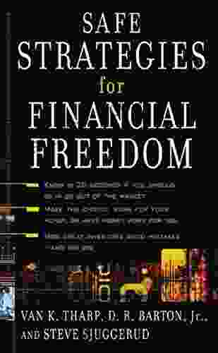 Safe Strategies For Financial Freedom