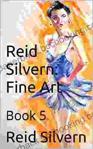 Reid Silvern: Fine Art: 5
