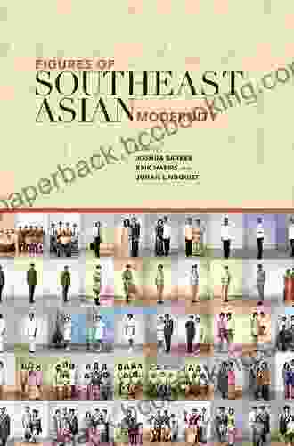 Figures Of Southeast Asian Modernity