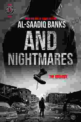 And Nightmares : The Duology 2 (Street Dreams And Nightmares By AL Saadiq Banks)