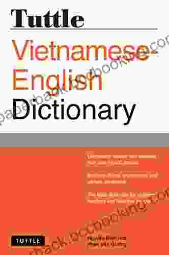 Tuttle Vietnamese English Dictionary: Completely Revised And Updated Second Edition (Tuttle Reference Dictionaries)