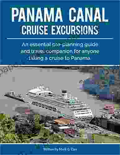 Panama Canal Cruise Excursions S L Giger