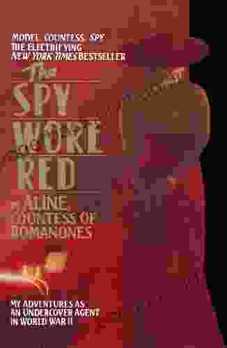 The Spy Wore Red: (Book 1 Of The Spy Series) (The Spy Wore Red Series)