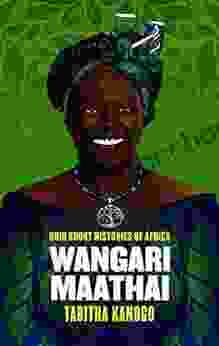 Wangari Maathai (Ohio Short Histories Of Africa)