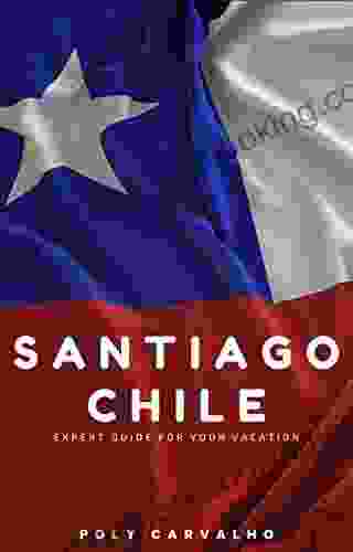 Santiago Chile Travel Guide