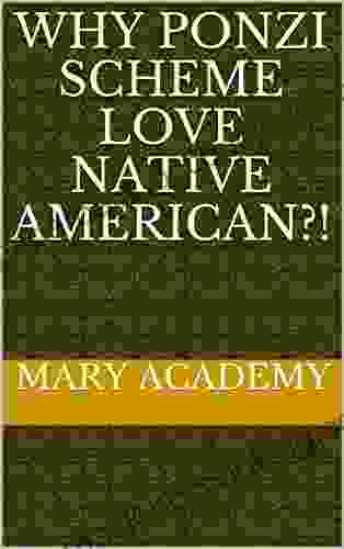 Why Ponzi Scheme Love Native American?