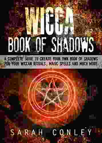 WICCA: Wicca Of Shadows A Complete Guide To Create Your Own Of Shadows For Your Wiccan Rituals Magic Spells And Much More Wicca Wicca Witchcraft Wiccan Spells